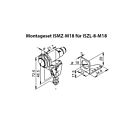 ISMZ-M18 = Set für Sensoren mit M18-Außengewinde